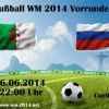 Wettquoten & WM-Tipp: Algerien gegen Russland